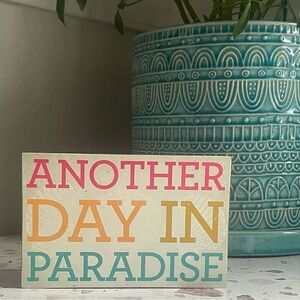 3/$20💥 Home Decor‎ Accent “Another Day In Paradise” Block Sign Island Life